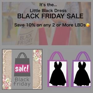 Little Black Dress BLACK FRIDAY SALE